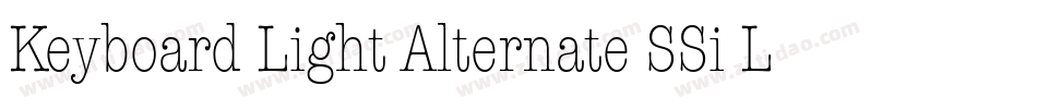 Keyboard Light Alternate SSi Light Alternate字体转换